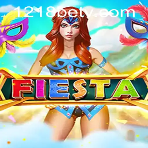Exploring the Exciting World of Fiesta on 1218bet.com