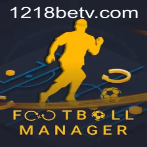Exploring FootballManager and the Role of 1218bet.com in Modern Gaming